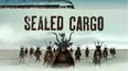 Sealed Cargo