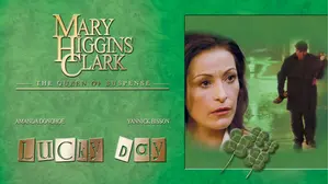 Mary Higgins Clark: Lucky Day (2002)