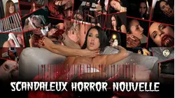 Scandaleux Horror Nouvelle