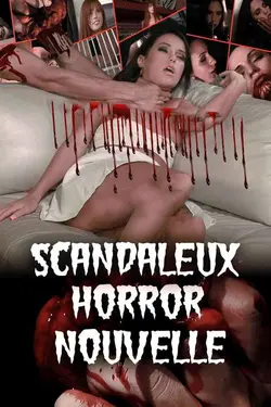 Scandaleux Horror Nouvelle