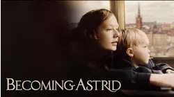Becoming Astrid