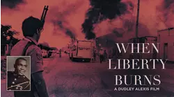 When Liberty Burns