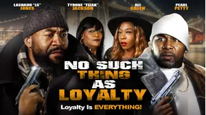 No Such Thing as Loyalty