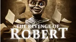 The Revenge of Robert The Doll