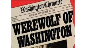 The Werewolf of Washington