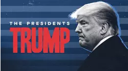 The Presidents: Trump