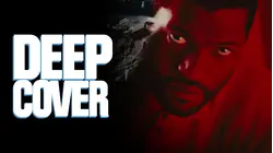 Deep Cover