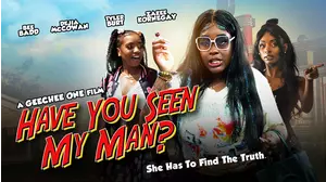 Have You Seen My Man?