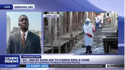 EU, UNICEF rush aid to Congo Ebola zone