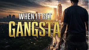 When It Get Gangsta