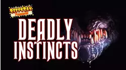 Deadly Instincts