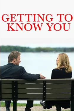 Getting to Know You
