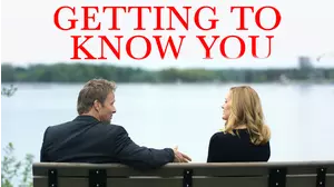 Getting to Know You