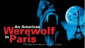 An American Werewolf in Paris