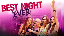 Best Night Ever