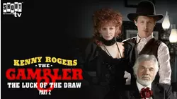 The Gambler Returns: The Luck Of The Draw (Part 2)