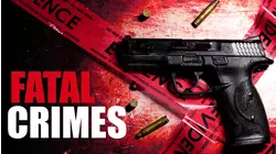Fatal Crimes
