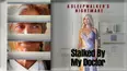 Stalked by My Doctor: A Sleepwalker's Nightmare
