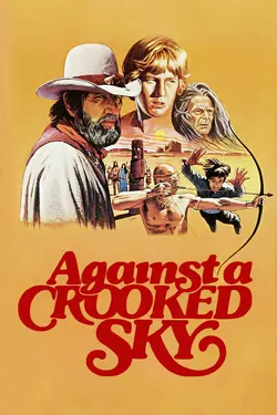 Against a Crooked Sky