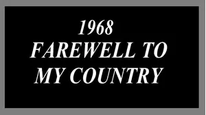 Farewell To My Country