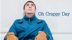 Oh Crappy Day