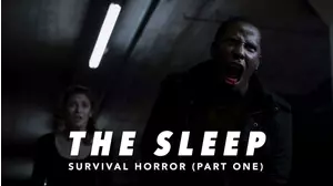 The Sleep: Survival Horror (Part One)