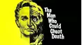 The Man Who Could Cheat Death