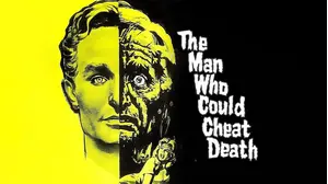 The Man Who Could Cheat Death