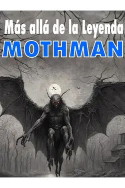 Más allá de la leyenda: Mothman