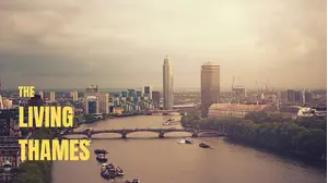 The Living Thames