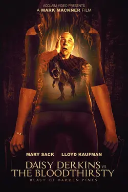 Daisy Derkins vs. the Bloodthirsty Beast of Barren Pines