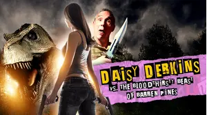 Daisy Derkins vs. the Bloodthirsty Beast of Barren Pines