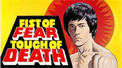 Fist of Fear, Touch of Death