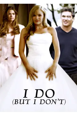 I Do (But I Don't)