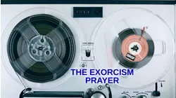 The Exorcism Prayer