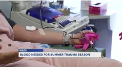 Doctors: Need for blood donations increase in summer due to crashes and outdoor activities