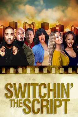 Switchin' The Script