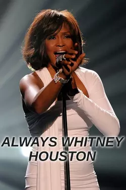 Always Whitney Houston