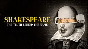 Shakespeare: The Truth Behind the Name