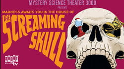 MST3K: The Screaming Skull