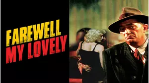 Farewell My Lovely
