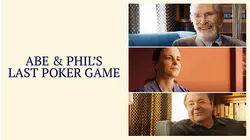 Abe & Phil's Last Poker Game