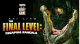 The Final Level: Escaping Rancala