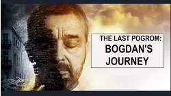 The Last Pogrom: Bogdan's Journey