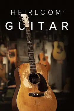 HEIRLOOM: Guitar