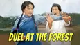 Duel at Forest aka Duel at the Forest