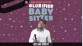Orlando Baxter - Glorified Baby Sitter