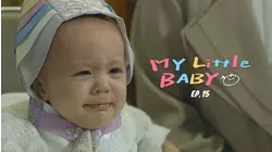 My Little Baby: S1 E15