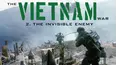 The Vietnam War: The Invisible Enemy