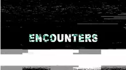 Encounters